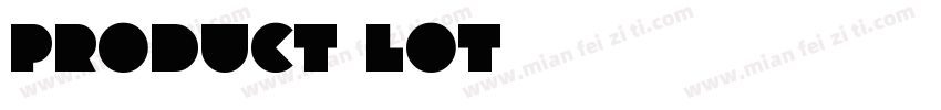 Product Lot字体转换